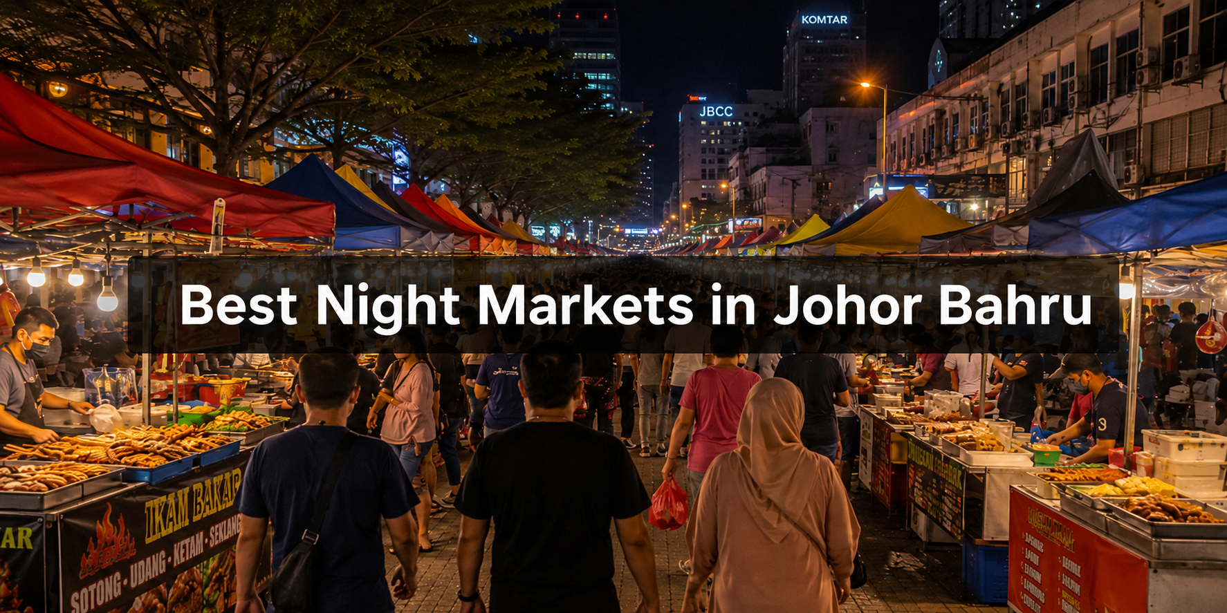 Johor Bahru Night Market